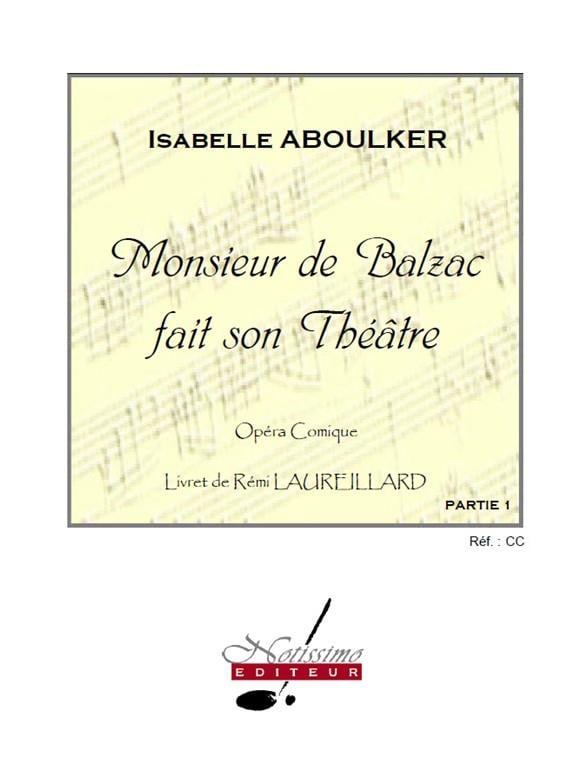 Monsieur de Balzac Fait Son Theatre Orchestra